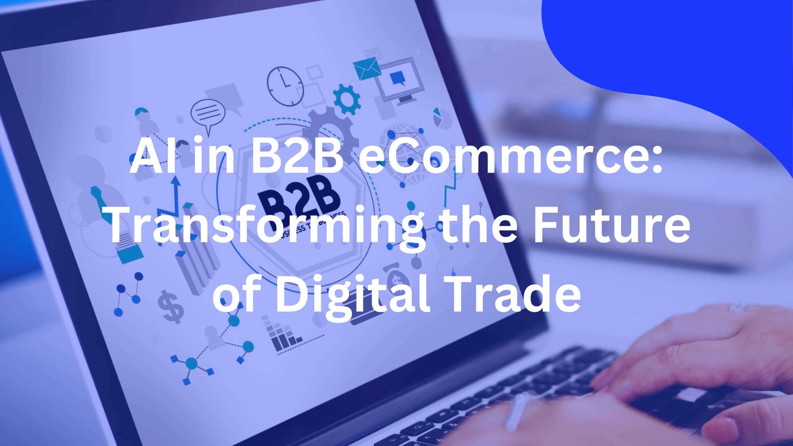 AI in B2B eCommerce